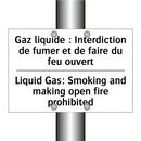 Gaz liquide : Interdiction de  /.../ - Liquid Gas: Smoking and making  /.../