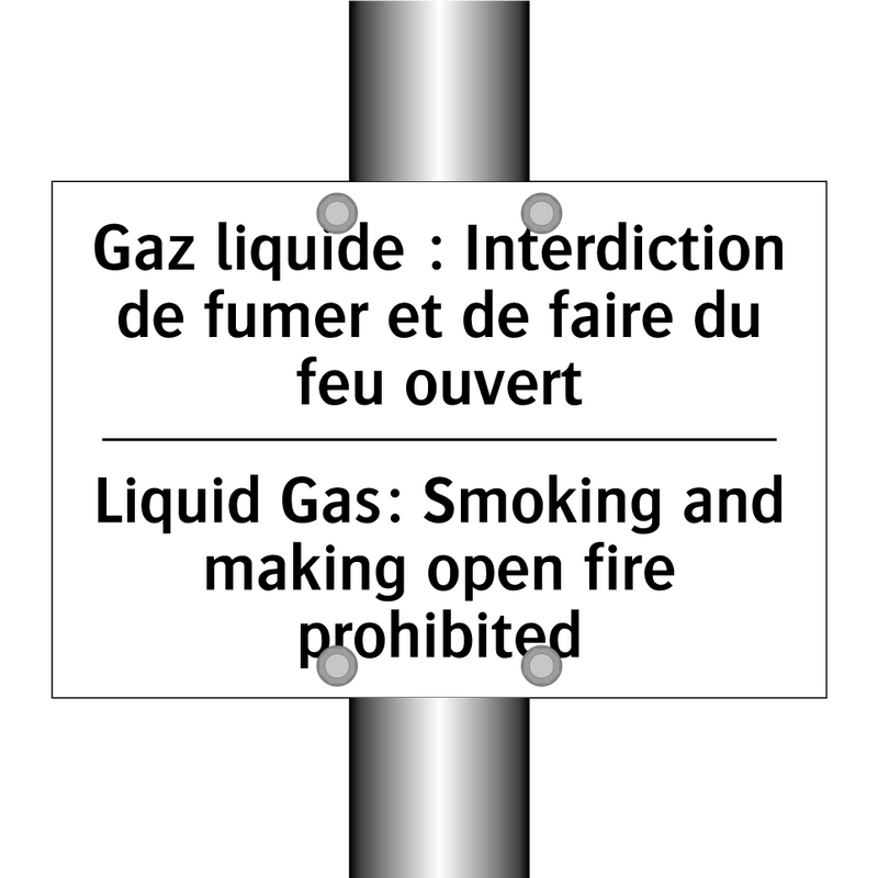 Gaz liquide : Interdiction de  /.../ - Liquid Gas: Smoking and making  /.../