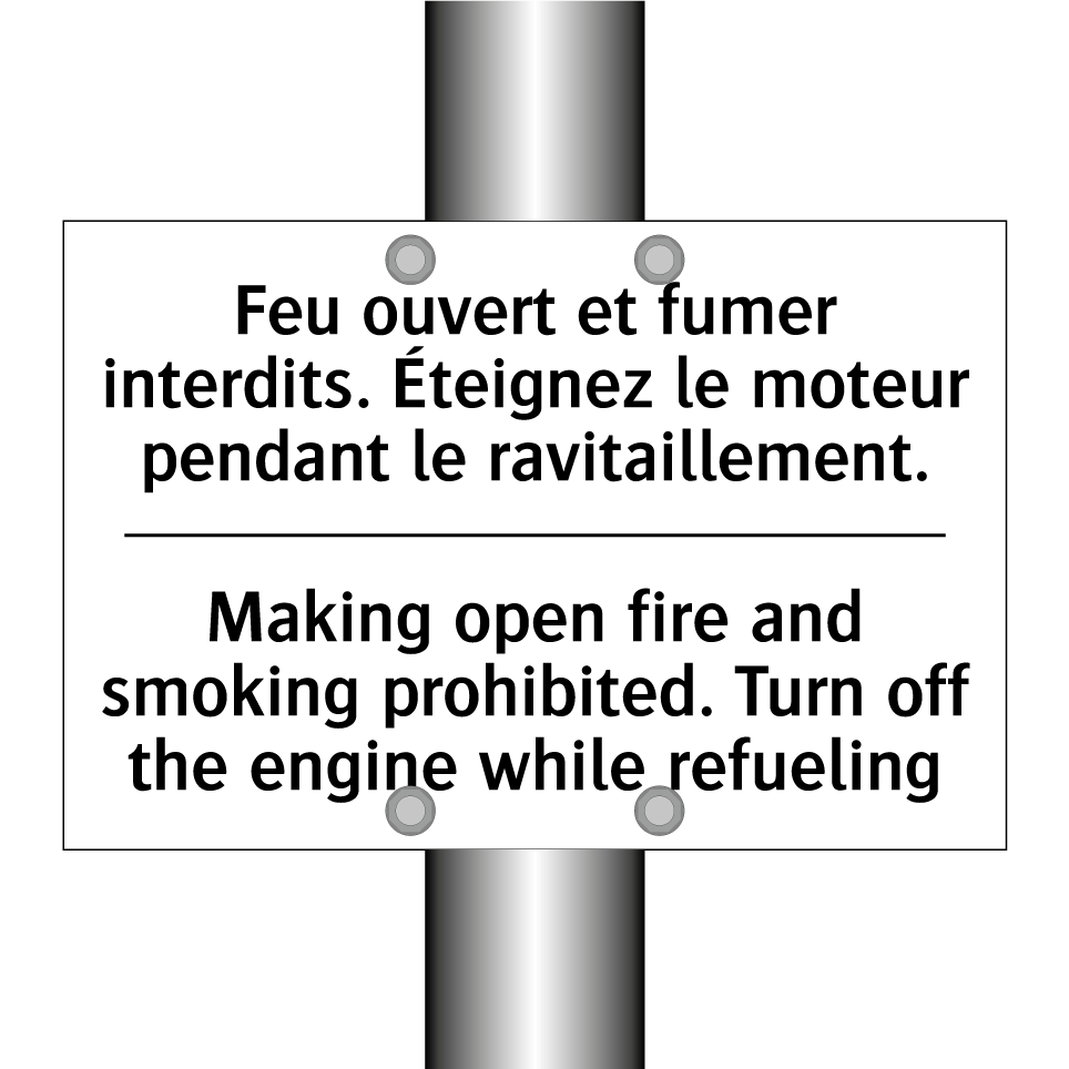Feu ouvert et fumer interdits.  /.../ - Making open fire and smoking prohibited.  /.../