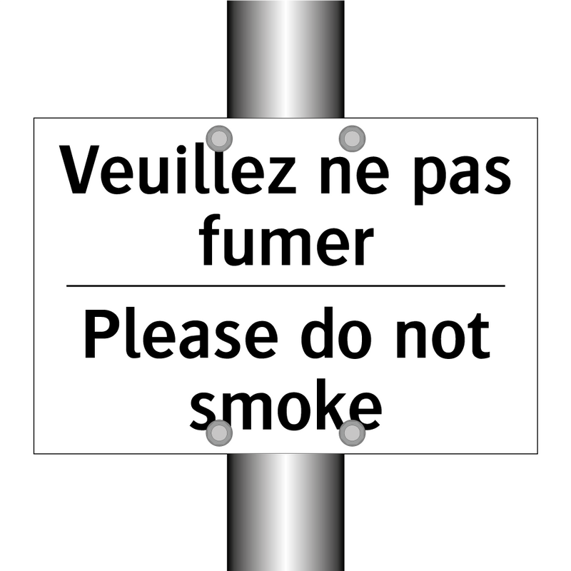 Veuillez ne pas fumer - Please do not smoke