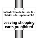 Interdiction de laisser les chariots  /.../ - Leaving shopping carts prohibited /.../