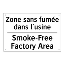 Zone sans fumée dans l'usine - Smoke-Free Factory Area
