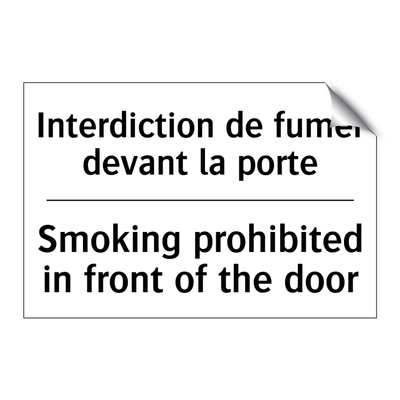 Interdiction de fumer devant la  /.../ - Smoking prohibited in front of  /.../