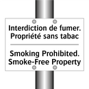Interdiction de fumer. Propriété  /.../ - Smoking Prohibited. Smoke-Free  /.../