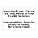 Interdiction de fumer. Propriété  /.../ - Smoking prohibited. Smoke-free  /.../
