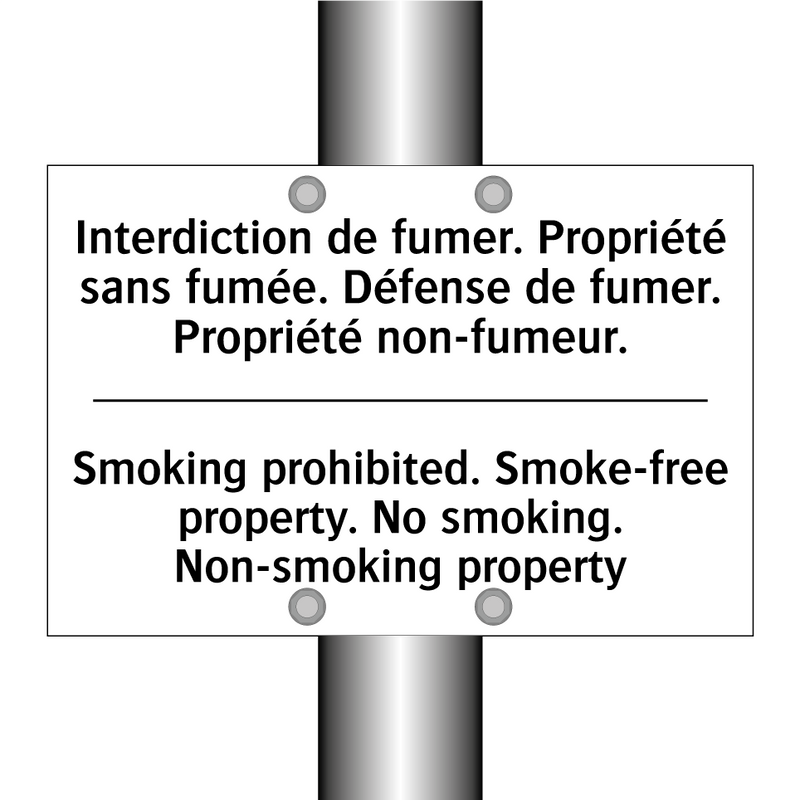 Interdiction de fumer. Propriété  /.../ - Smoking prohibited. Smoke-free  /.../