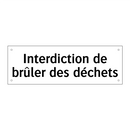 Interdiction de brûler des déchets