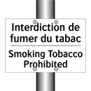Interdiction de fumer du tabac - Smoking Tobacco Prohibited
