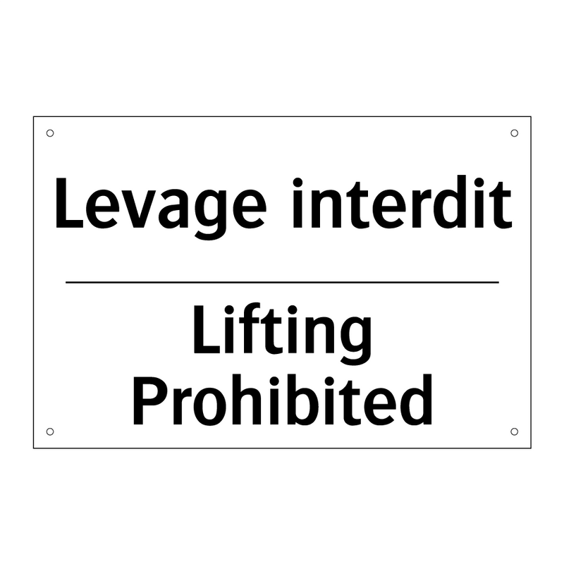 Levage interdit - Lifting Prohibited