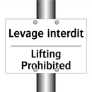Levage interdit - Lifting Prohibited
