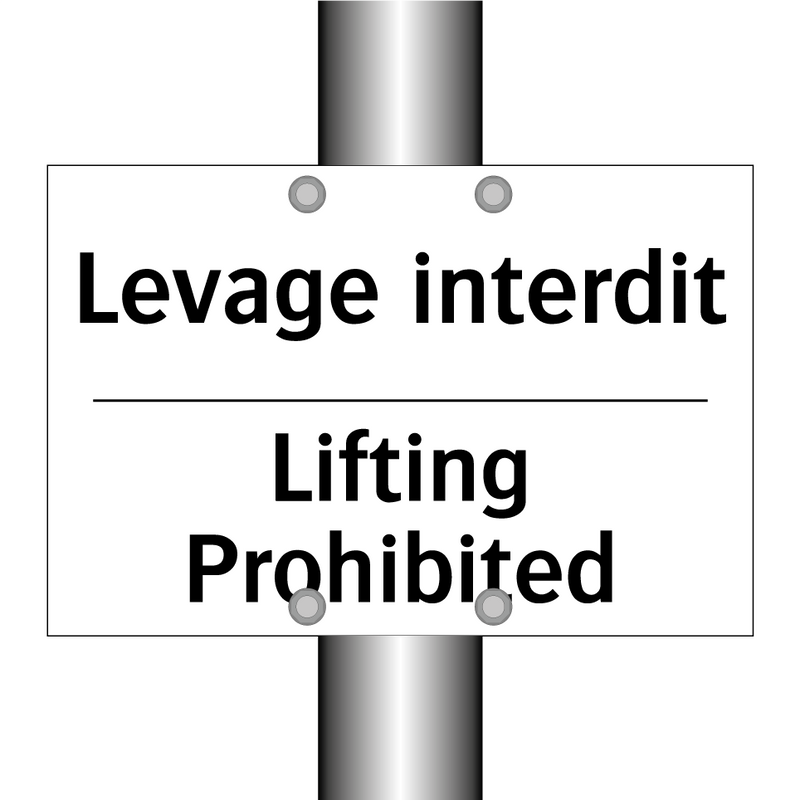 Levage interdit - Lifting Prohibited