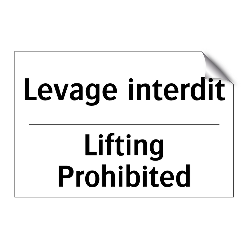 Levage interdit - Lifting Prohibited