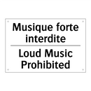 Musique forte interdite - Loud Music Prohibited