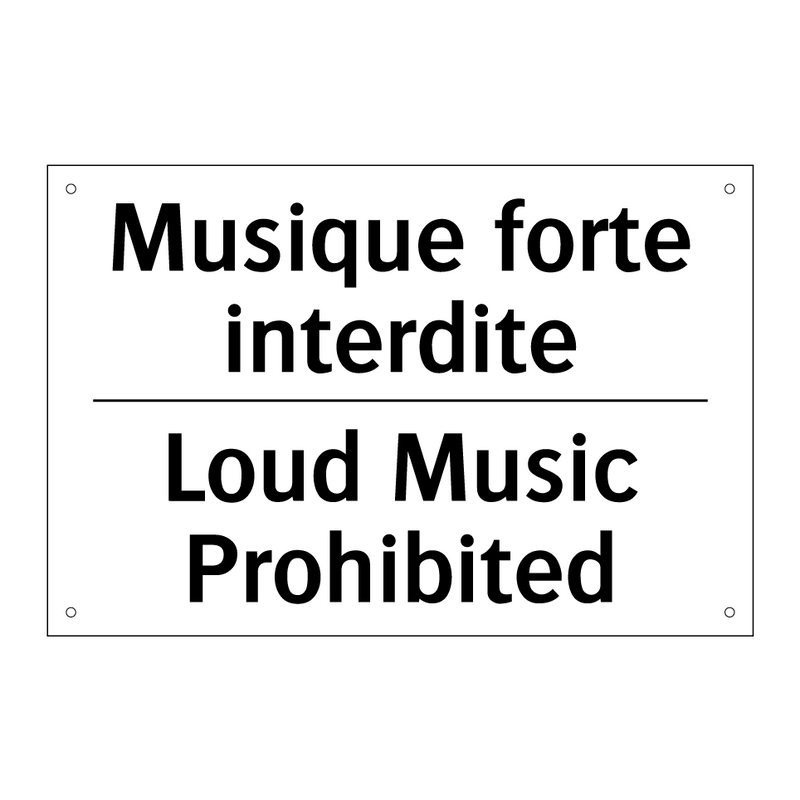 Musique forte interdite - Loud Music Prohibited