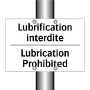 Lubrification interdite - Lubrication Prohibited