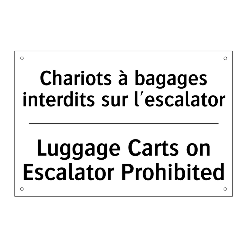 Chariots à bagages interdits sur  /.../ - Luggage Carts on Escalator Prohibited /.../
