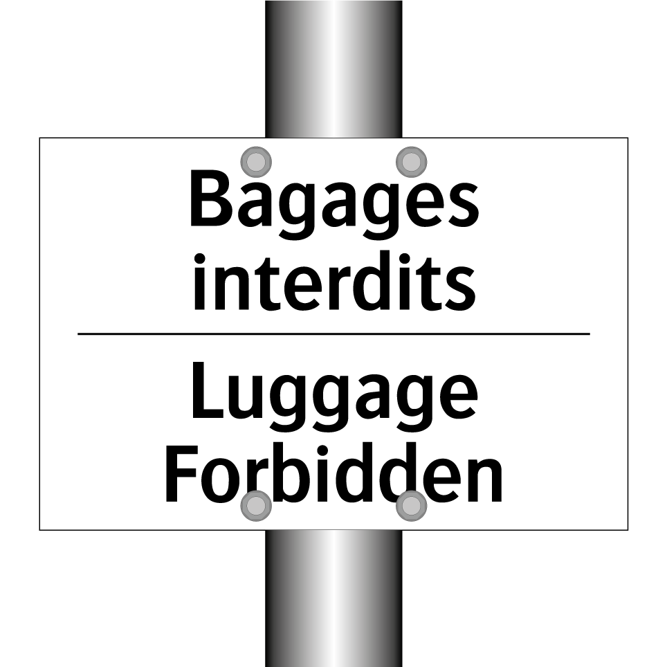 Bagages interdits - Luggage Forbidden