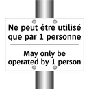 Ne peut être utilisé que par 1  /.../ - May only be operated by 1 person /.../