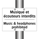Musique et écouteurs interdits - Music & headphones prohibited