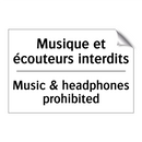 Musique et écouteurs interdits - Music & headphones prohibited