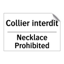 Collier interdit - Necklace Prohibited