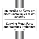 Interdiction de porter des pièces  /.../ - Carrying Metal Parts and Watches  /.../