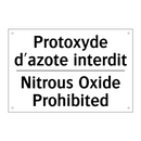 Protoxyde d'azote interdit - Nitrous Oxide Prohibited