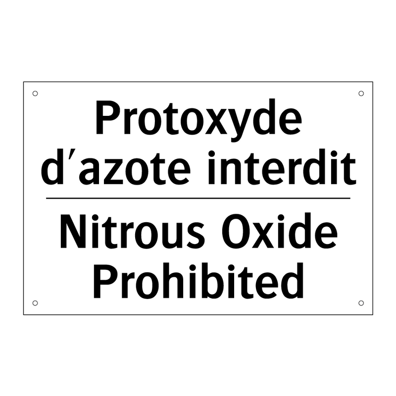 Protoxyde d'azote interdit - Nitrous Oxide Prohibited