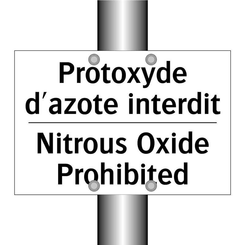 Protoxyde d'azote interdit - Nitrous Oxide Prohibited