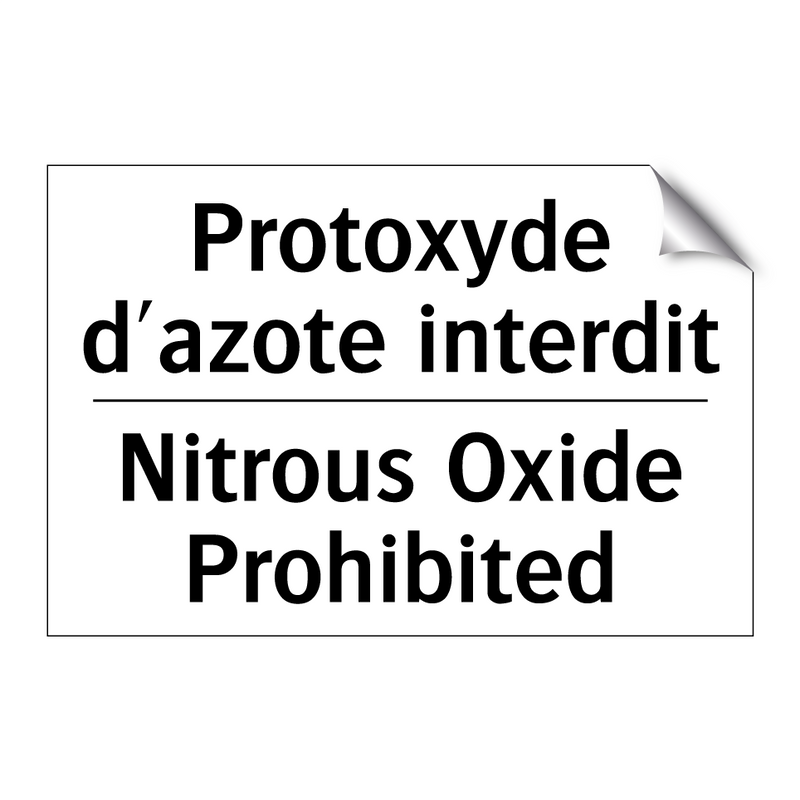 Protoxyde d'azote interdit - Nitrous Oxide Prohibited