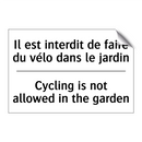 Il est interdit de faire du vélo  /.../ - Cycling is not allowed in the  /.../
