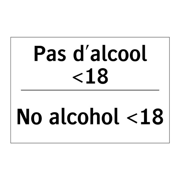 Pas d'alcool <18 - No alcohol <18