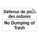 Défense de jeter des ordures - No Dumping of Trash
