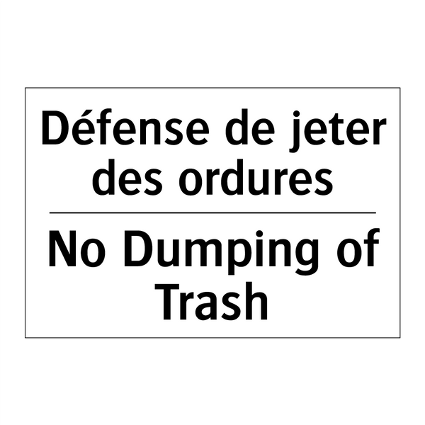 Défense de jeter des ordures - No Dumping of Trash