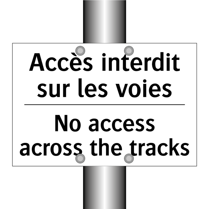 Accès interdit sur les voies - No access across the tracks