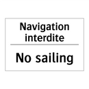 Navigation interdite - No sailing
