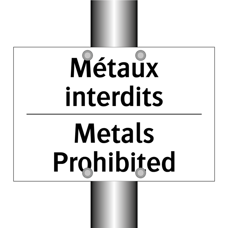 Métaux interdits - Metals Prohibited