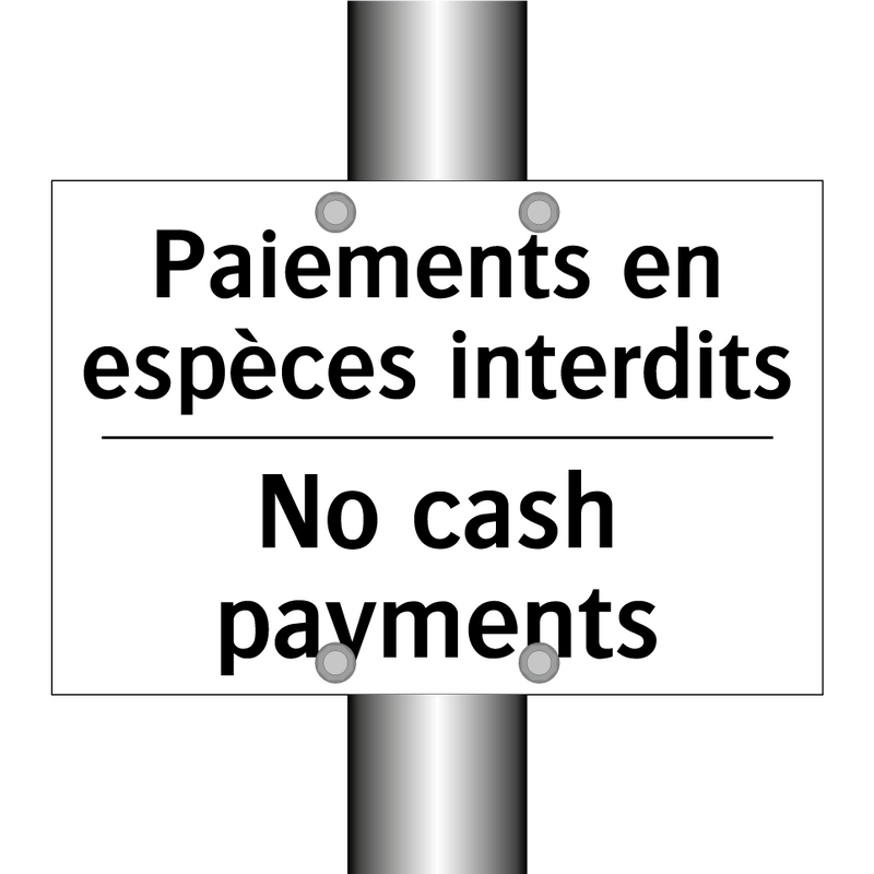 Paiements en espèces interdits - No cash payments