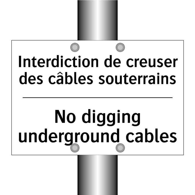 Interdiction de creuser des câbles  /.../ - No digging underground cables