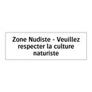 Zone Nudiste - Veuillez respecter la culture naturiste