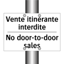 Vente itinérante interdite - No door-to-door sales
