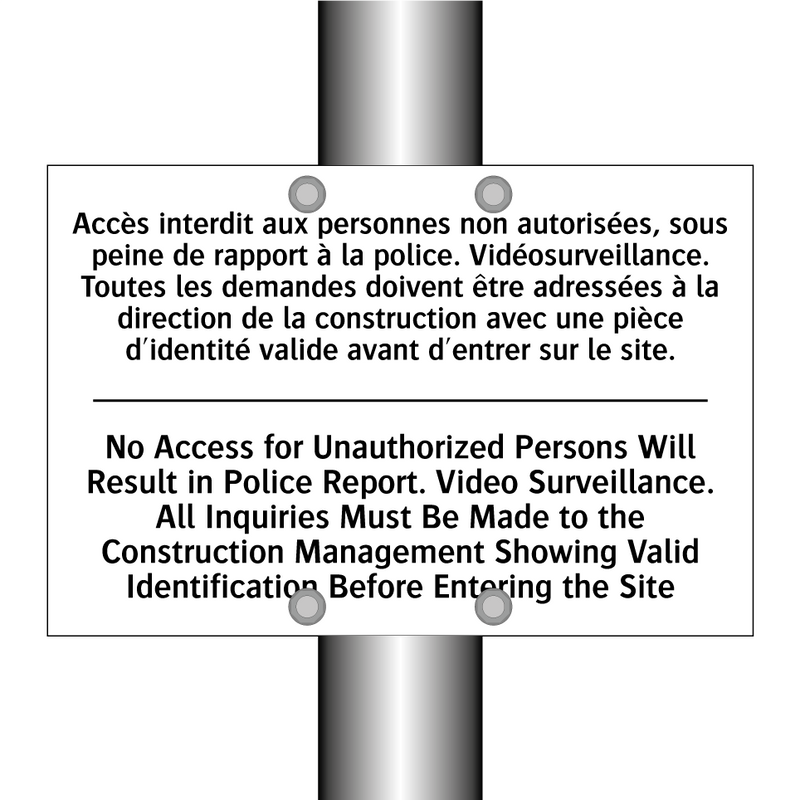 Accès interdit aux personnes non  /.../ - No Access for Unauthorized Persons  /.../