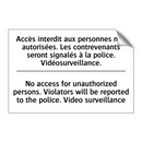 Accès interdit aux personnes non  /.../ - No access for unauthorized persons.  /.../