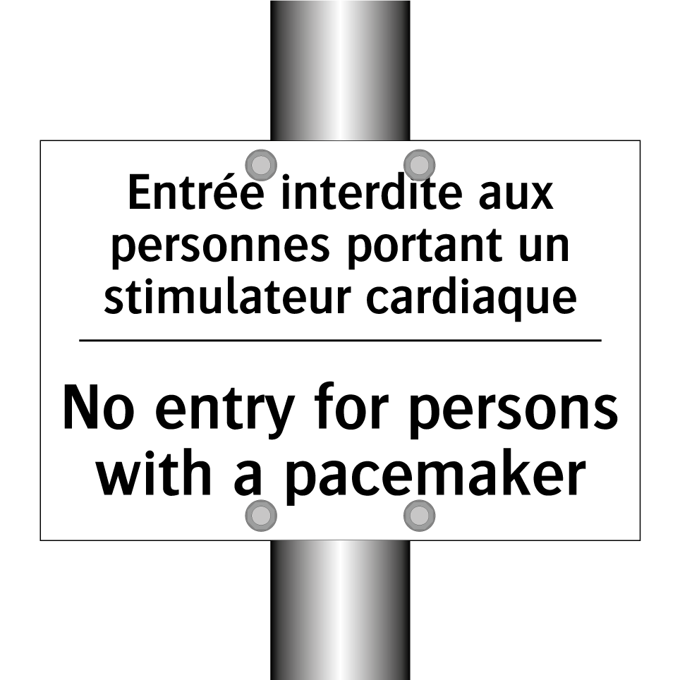 Entrée interdite aux personnes  /.../ - No entry for persons with a pacemaker /.../