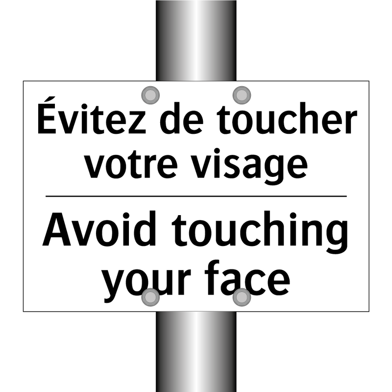 Évitez de toucher votre visage - Avoid touching your face