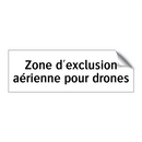 Zone d'exclusion aérienne pour drones