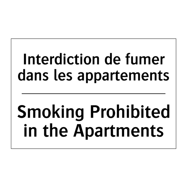 Interdiction de fumer dans les  /.../ - Smoking Prohibited in the Apartments /.../