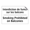 Interdiction de fumer sur les  /.../ - Smoking Prohibited on Balconies /.../