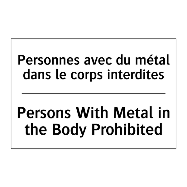 Personnes avec du métal dans le  /.../ - Persons With Metal in the Body  /.../