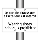 Le port de chaussures à l'intérieur  /.../ - Wearing shoes indoors is prohibited /.../